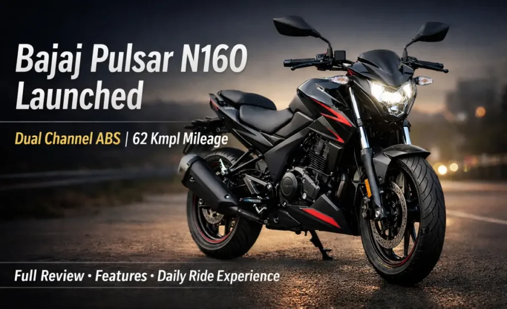 Bajaj Pulsar N160 लॉन्च, Dual Channel ABS और 62 Kmpl का दमदार माइलेज